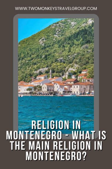 Religion In Montenegro What Is The Main Religion In Montenegro