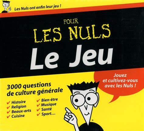 Jeu Pour Les Nuls Le 3000 Questions De Culture Générale Loisirs