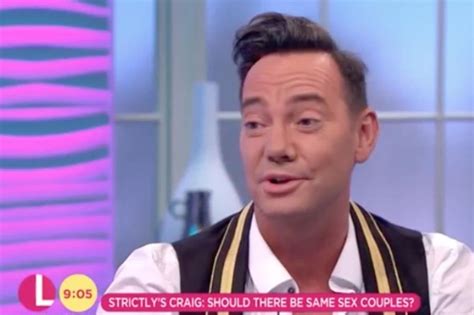 Strictly Come Dancing Craig Revel Horwood Says Same Sex Couples Should