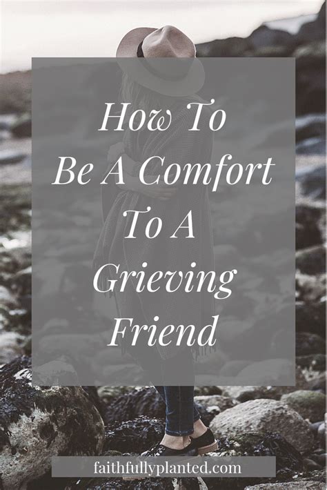 Quotes For A Grieving Friend Inspiration