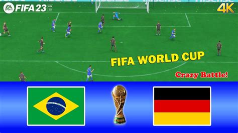 brazil vs germany fifa world cup final crazy battle fifa 23 next gen gameplay pc 4k