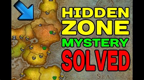 World Of Warcraft Hidden Zone Mystery Solved Youtube