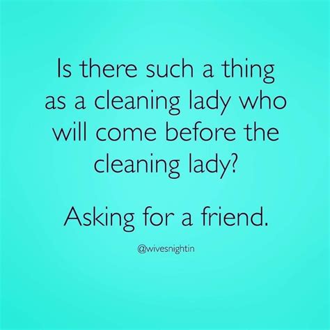 House Cleaning Quotes Inspiration