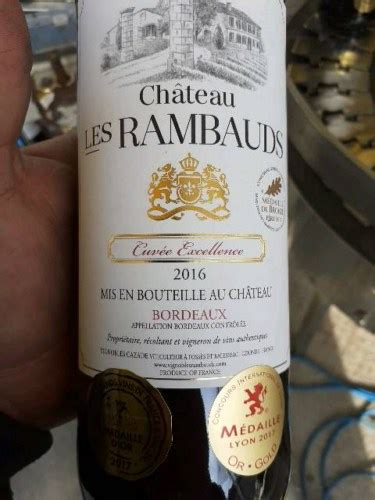 Château Les Rambauds Cuvée Excellence Bordeaux Vivino Nederland