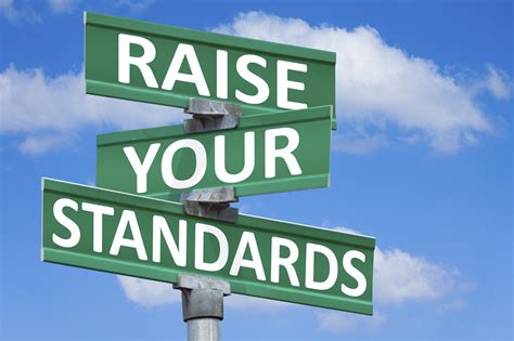 Raise your standards to achieve your goals - TopNaija