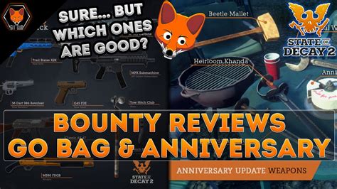 State Of Decay 2 Bounty Broker Reviews Go Bag Pack And Anniversary Pack