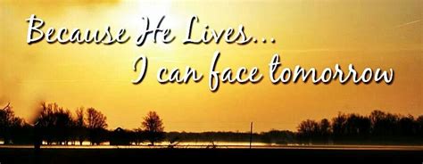 Because He Lives Christian Facebook Cover Scripture Journaling