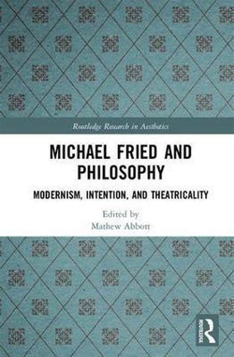 Michael Fried And Philosophy 9781138679801 Boeken