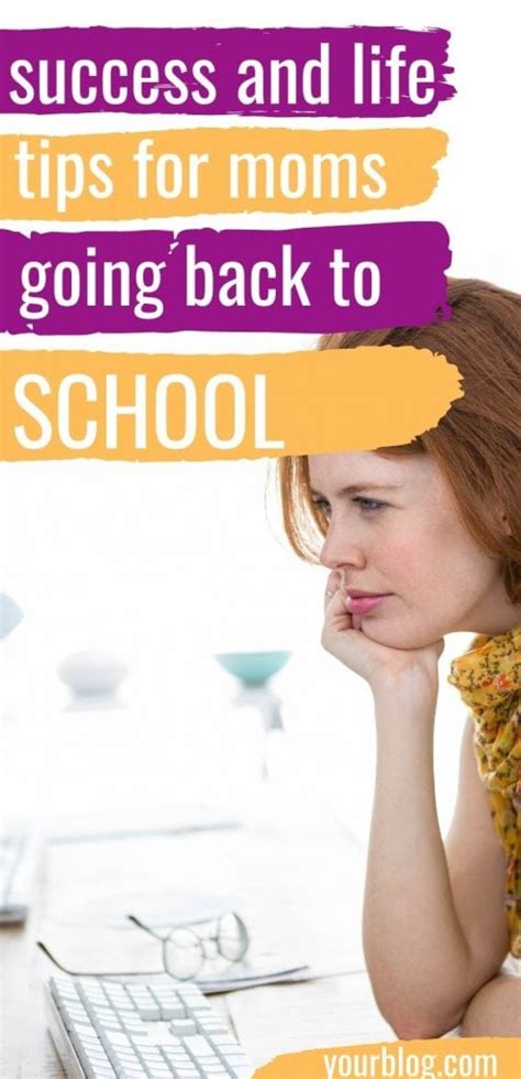 15 Important Success And Life Tips For The Mom Going Back To School