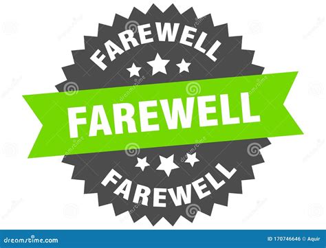Farewell Sign. Farewell Circular Band Label. Farewell Sticker Stock