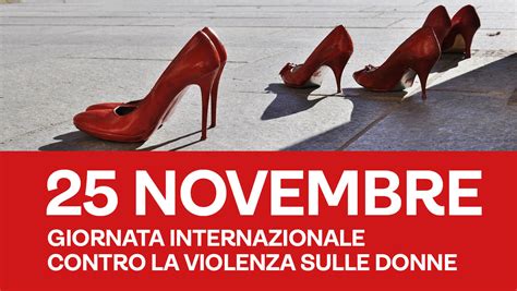 25 Novembre Giornata Internazionale Per Leliminazione Della Violenza Contro Le Donne