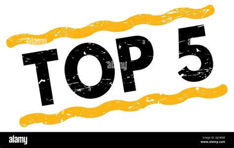 Top 5 Text Written On Yellow Black Lines Stamp Sign Stock Photo Alamy