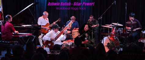 Sitar Power Worldbeat Raga Rock Fusion By Ashwin Batish