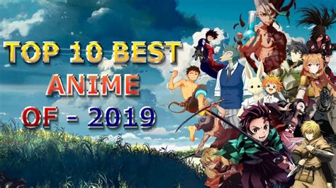 Top 10 Best Anime Of 2019 Youtube
