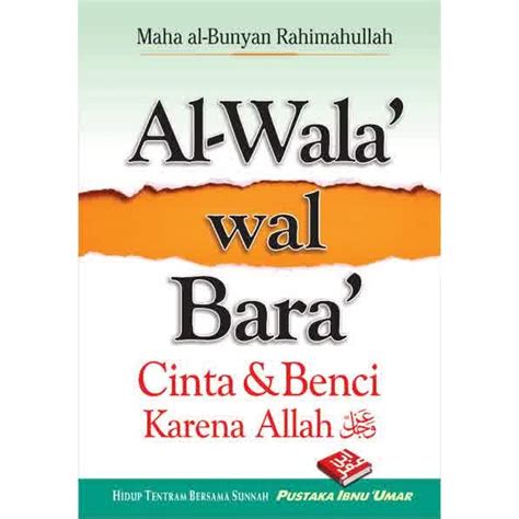 Diadaptasi dari novel 2013 dengan tajuk yang sama karya emy roberto terbitan idea kreatif. BUKU AL-WALA' WAL BARA' | CINTA & BENCI KARENA ALLAH
