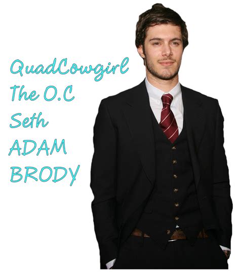 Adam Brody Seth Cohen Quadcowgirl 5 By Quadcowgirl On Deviantart