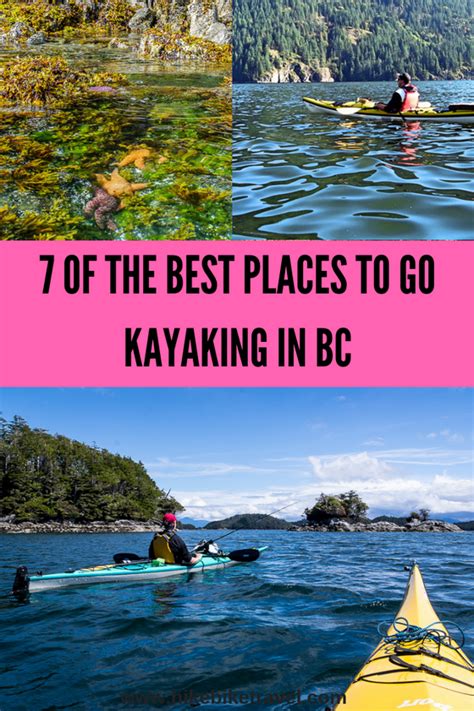 52 places sorted by traveler favorites. 7 of the Best Places to go Kayaking in BC | Kayaking ...