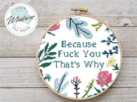 because fuck you that s why cross stitch pattern pdf etsy