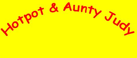 Hotpot And Aunty Judy