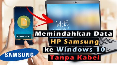 Mudah Cara Kirim File Apapun Dari Hp Samsung Ke Pc Windows Tanpa