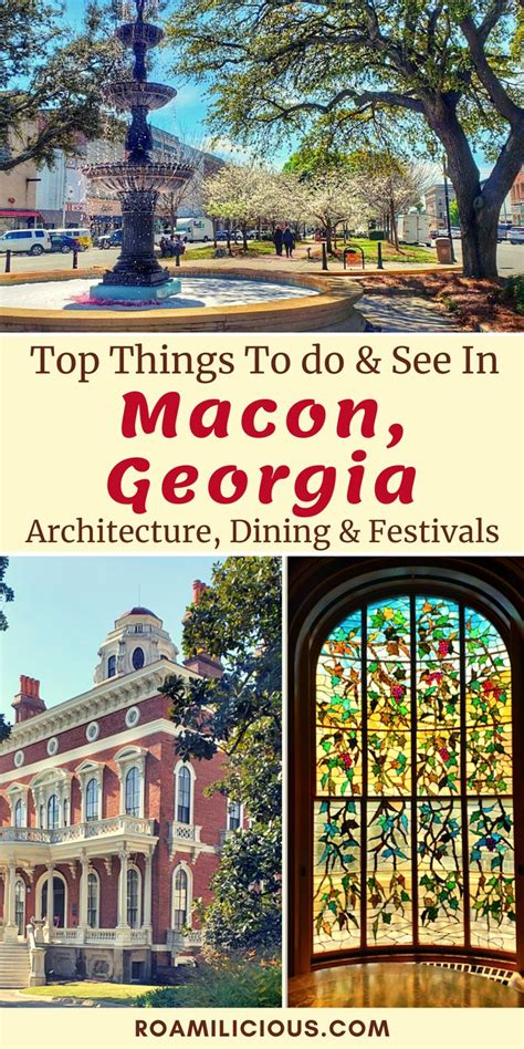The Best Things To Do In Macon Georgia History Arts And Cultures