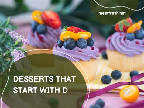 Desserts That Start With D Meetfresh