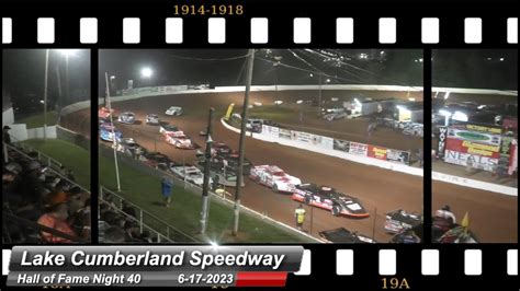 Lake Cumberland Speedway Hall Of Fame 40 Super Late Model Feature 6172023 Youtube
