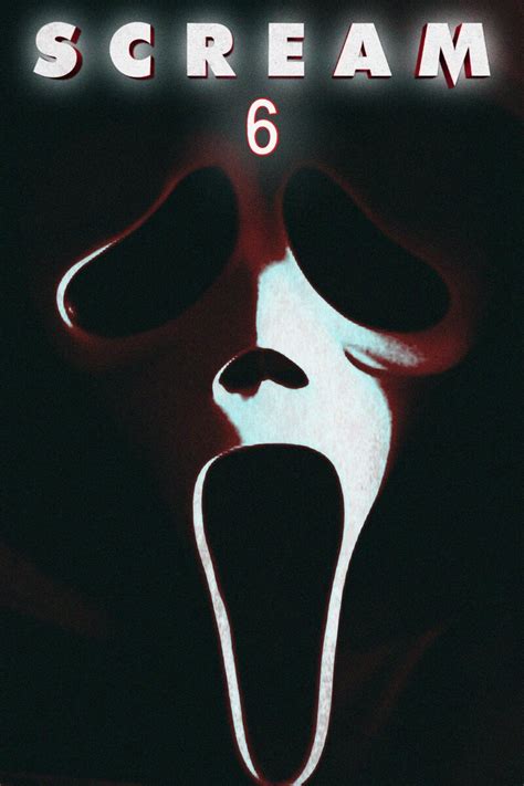 Scream 6 2023 Movie Posters At Kinoafisha