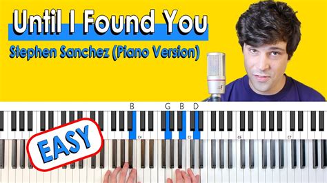 Until I Found You Piano Version Easy Piano Chords Tutorial Youtube