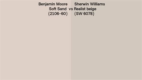 Benjamin Moore Soft Sand 2106 60 Vs Sherwin Williams Realist Beige