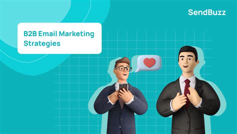 Effective B2b Email Marketing Strategies To Increase Revenue