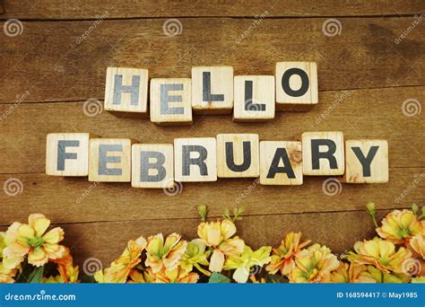 Hello February Alphabet Letters On Wooden Background Stock Image