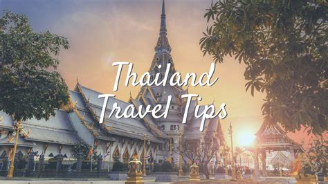 120 Thailand Travel Tips For First Timers Erikas Travelventures