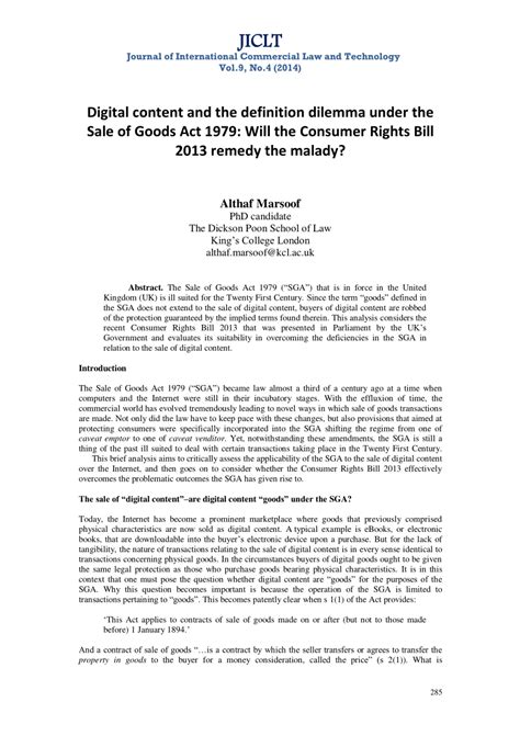 The act consolidated the original sale of goods act 1893 and subsequent legislation, which in turn had codified and consolidated the law. (PDF) Digital content and the definition dilemma under the ...