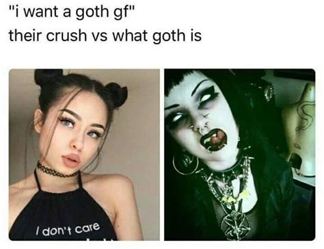 Pin By Ruth Dubb On Memes Goth Gf Goth Memes Goth Humor