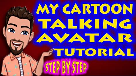 My Cartoon Talking Avatar Step By Step Tutorial How To Cartoon