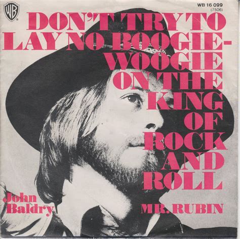 Don T Try To Lay No Boogie Woogie On The King Of Rock And Roll Discogs