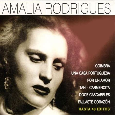 Play Amalia Rodrigues 40 Greatest Hits By Amalia Rodrigues On Amazon Music