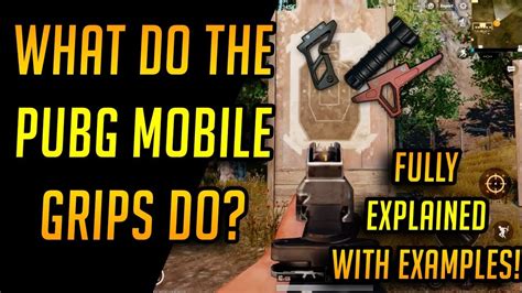 All Pubg Mobile Grips Explained With Live Action Examples Youtube