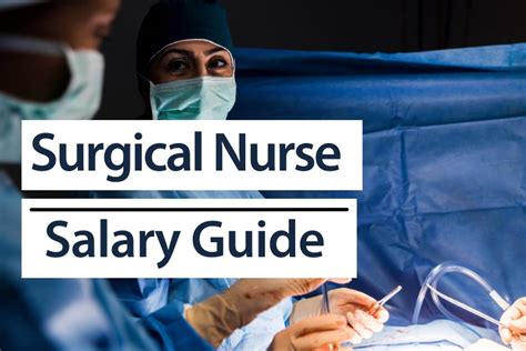 Surgical Nurse Salary 2022
