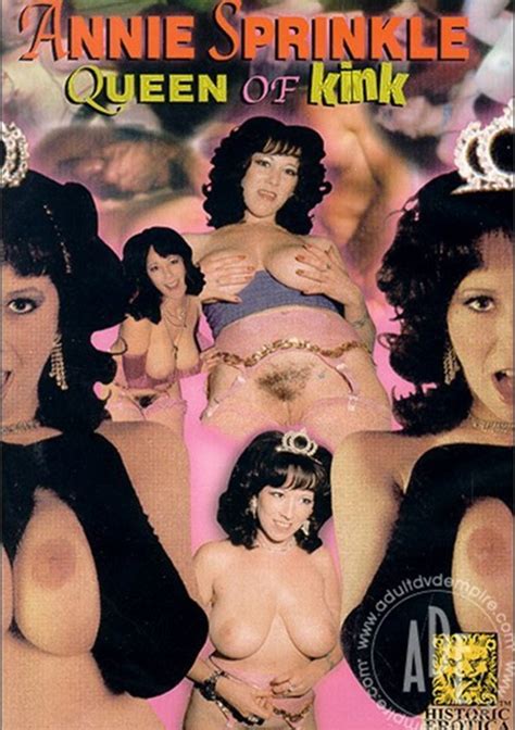 Annie Sprinkle Queen Of Kink Historic Erotica