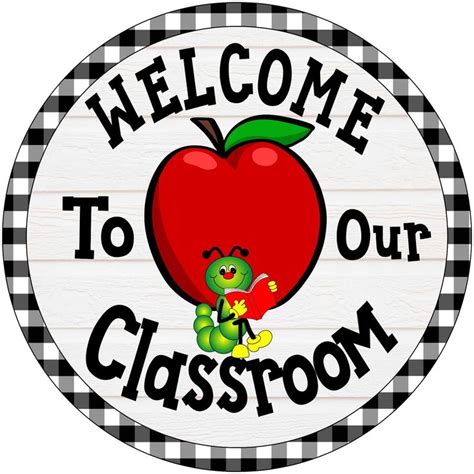A Welcome To Our Classroom Sign With An Apple On The Front And