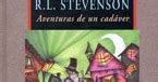 Aventuras de un cadáver R L Stevenson Entre montones de libros