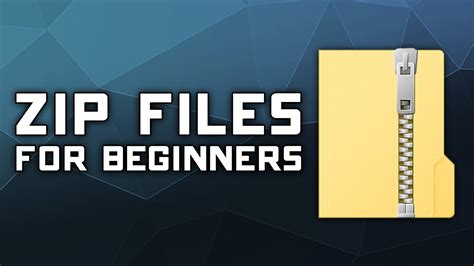 📁 How To Open And Create Zip Files Beginners Tutorial Youtube