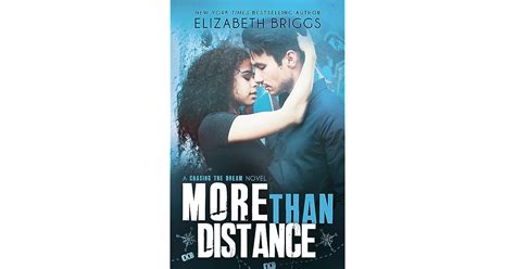 more than distance chasing the dream 5 by elizabeth briggs
