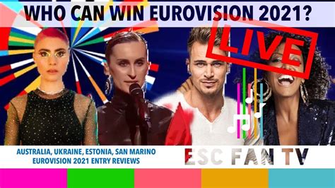 Все права защищены © ооо «миц «известия», 2021. EUROVISION 2021| AUSTRALIA, UKRAINE, ESTONIA , SAN MARINO ...