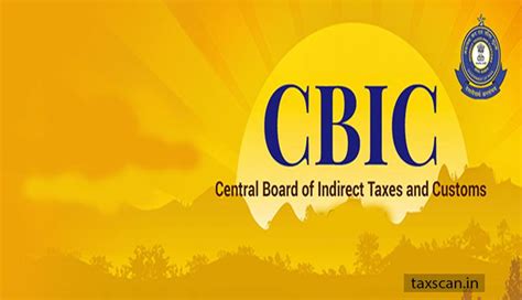 Cbic Renames Indian Revenue Service Customs And Central Excise
