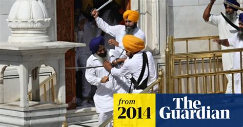 Sikhs Clash At Golden Temple In Amritsar India The Guardian