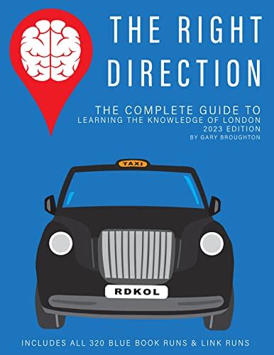 The Right Direction The Complete Guide To Learning The Knowledge Of