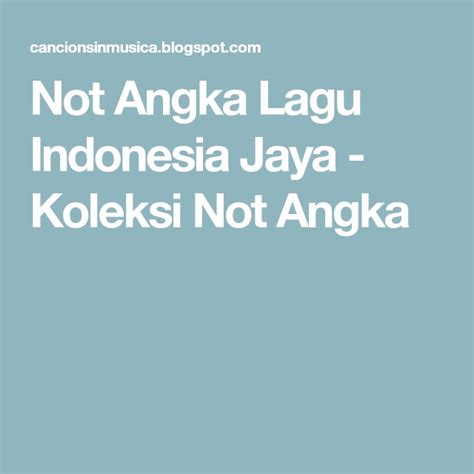 Not Angka Lagu Indonesia Jaya